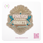 FOREVER CHASING SUNSETS EMBROIDERY PATCH